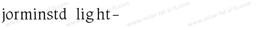 jorminstd light字体转换